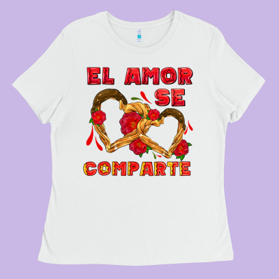 El Amor Se Comparte With Churros Ladies Tee Designed By Adodesignshop