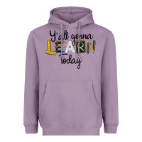 Lavender Y'all Gonna Learn Today Heavyweight Hoodie - LillyAllenDesigns