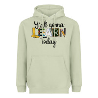 Matcha Y'all Gonna Learn Today Heavyweight Hoodie - LillyAllenDesigns