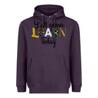Plum Y'all Gonna Learn Today Heavyweight Hoodie - LillyAllenDesigns