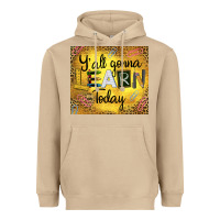 Mushroom Western Y'all Gonna Learn Today Heavyweight Hoodie - LillyAllenDesigns