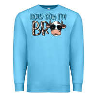 Ocean Blue holy cow i'm bro Premium Sweatshirt - MaliasSmallBusiness