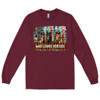 Burgundy just a girl who loves horses Long Sleeve Tee - CowhideDigitalArt