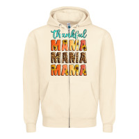 Sandshell Thankful mama mama mama Zipper Hoodie - Artiststas