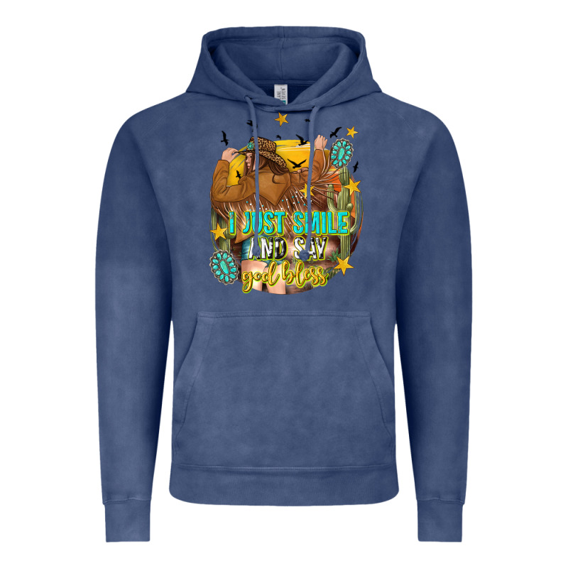 I Just Smile And Say God Bless Vintage Hoodie by texasbilliewilder | Teevron