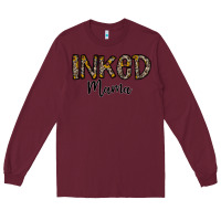 Burgundy ınked mama Long Sleeve Tee - CowhideDigitalArt