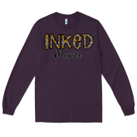 Plum ınked mama Long Sleeve Tee - CowhideDigitalArt