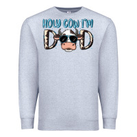 Heather Grey holy cow i'm dad Premium Sweatshirt - MaliasSmallBusiness