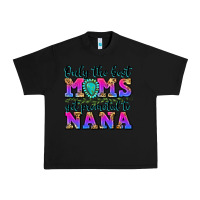 Black only the best moms get promoted to nana Urban Heavy Tee - Zillion Design Studio