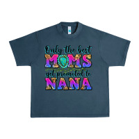 Midnight Navy only the best moms get promoted to nana Urban Heavy Tee - Zillion Design Studio