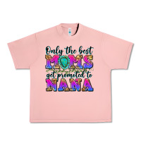 Salmon only the best moms get promoted to nana Urban Heavy Tee - Zillion Design Studio