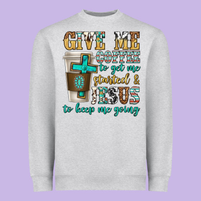 Give Me Coffee To Get Me Started Heavyweight Sweatshirt Designed By Texasbilliewilder