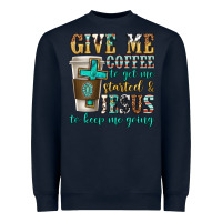 Navy give me coffee to get me started Heavyweight Sweatshirt - texasbilliewilder