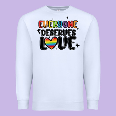 Everyone Deserves Love Premium Sweatshirt Designed By Maliassmallbusiness