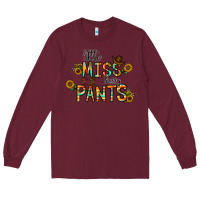 Burgundy little mıss sassy pants Long Sleeve Tee - CowhideDigitalArt