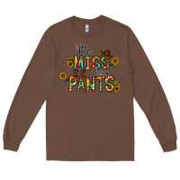 Chestnut little mıss sassy pants Long Sleeve Tee - CowhideDigitalArt