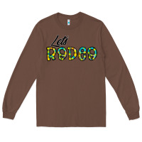 Chestnut let's rodeo Long Sleeve Tee - CowhideDigitalArt