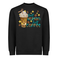 Black half human half coffee Heavyweight Sweatshirt - texasbilliewilder