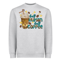Heather Grey half human half coffee Heavyweight Sweatshirt - texasbilliewilder