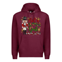 Burgundy not player i just crush a lot nutcracker Premium Hoodie - MaliasSmallBusiness