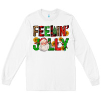 White feelin' jolly Long Sleeve Tee - FaDigitalArtStudio