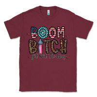 Burgundy boom bitch Classic Tee - CowhideDigitalArt