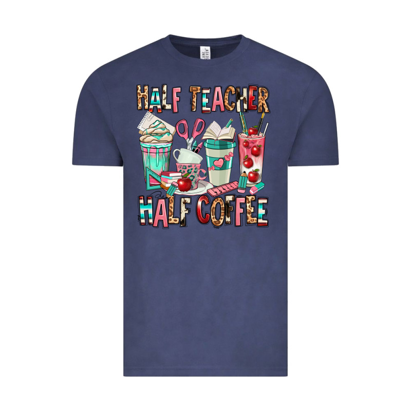 Half Teacher Half Coffee Vintage Tee by texasbilliewilder | Teevron