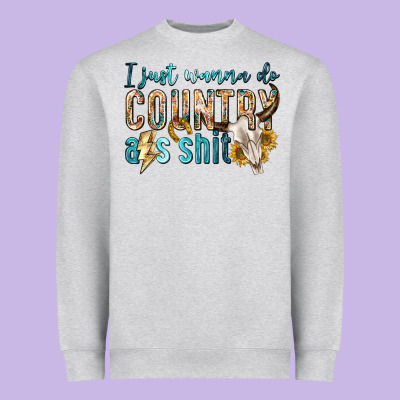 I Just Wanna Do Country Heavyweight Sweatshirt Designed By Texasbilliewilder