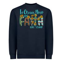 Navy in oceans deep faith will stand Heavyweight Sweatshirt - texasbilliewilder
