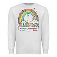 Oatmeal Heather beautiful day to respect pronouns Premium Sweatshirt - MaliasSmallBusiness