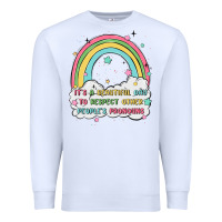 White beautiful day to respect pronouns Premium Sweatshirt - MaliasSmallBusiness