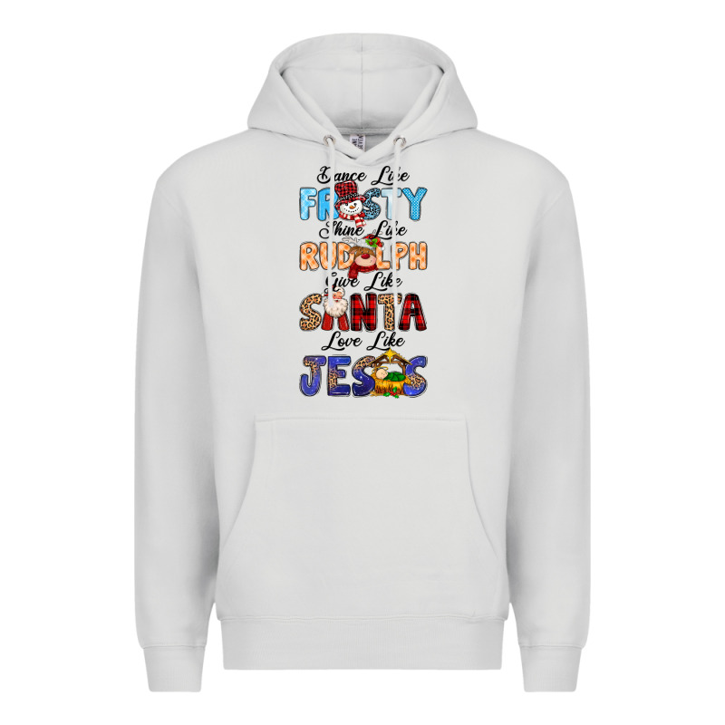 Dance Like Frosty Shine Like Rudolph Give Like Premium Hoodie by MaliasSmallBusiness | Teevron