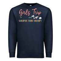 Navy girls trip cheaper than therapy Premium Sweatshirt - MaliasSmallBusiness