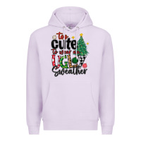 Lilac too cute to wear ugly  christmas Premium Hoodie - MaliasSmallBusiness