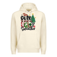 Sandshell too cute to wear ugly  christmas Premium Hoodie - MaliasSmallBusiness