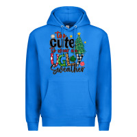 True Royal too cute to wear ugly  christmas Premium Hoodie - MaliasSmallBusiness
