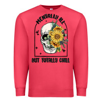Cardinal mentally ill but totally chill Premium Sweatshirt - MaliasSmallBusiness