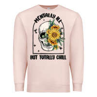 Pale Pink mentally ill but totally chill Premium Sweatshirt - MaliasSmallBusiness