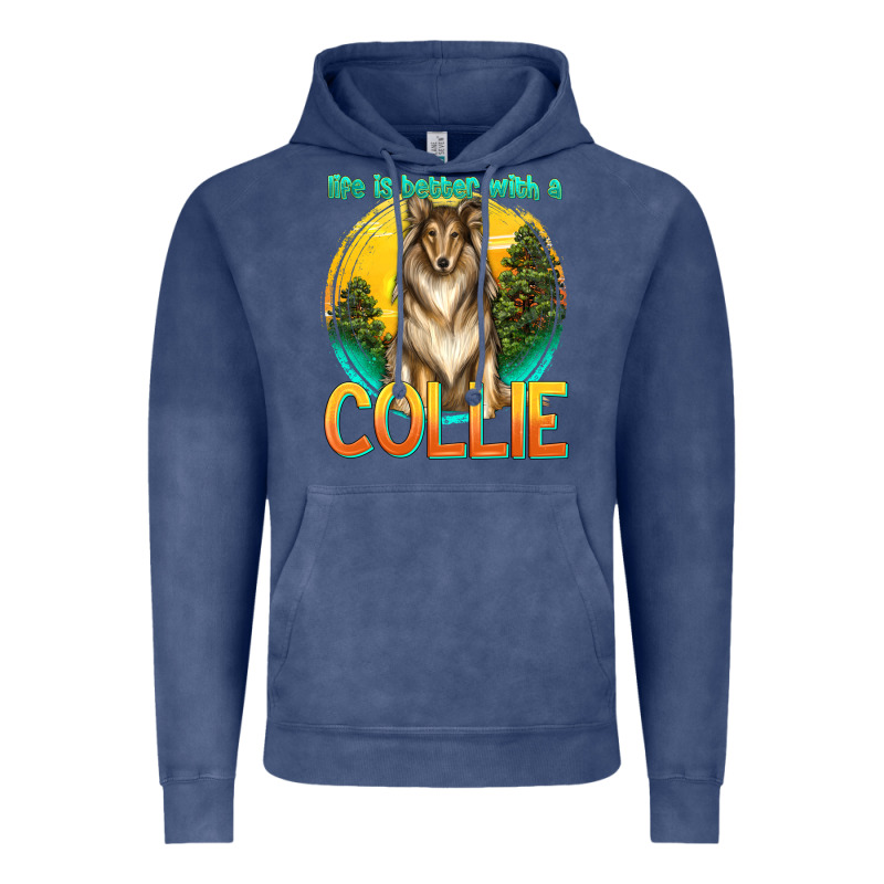 Life Is Better With A Collie Vintage Hoodie by texasbilliewilder | Teevron