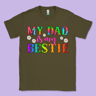 My Dad Is My Bestie Classic Tee Designed By Hra Design Shop