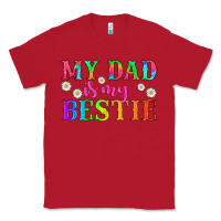 Red my dad is my bestie Classic Tee - HRA Design Shop