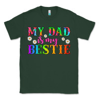 Sports Green my dad is my bestie Classic Tee - HRA Design Shop