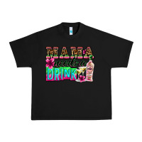 Black mama needs a drink Urban Heavy Tee - Zillion Design Studio