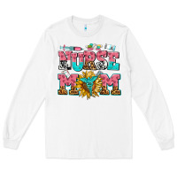 White nurse mom Long Sleeve Tee - AdoDesignShop