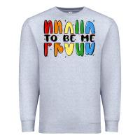 Heather Grey proud to be me Premium Sweatshirt - MaliasSmallBusiness