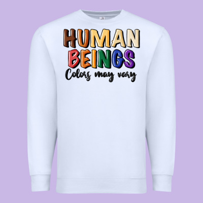 Human Beings Colors May Vary Premium Sweatshirt Designed By Maliassmallbusiness