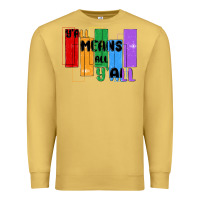 Antique Gold y'all means all y'all Premium Sweatshirt - MaliasSmallBusiness