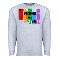 Heather Grey y'all means all y'all Premium Sweatshirt - MaliasSmallBusiness