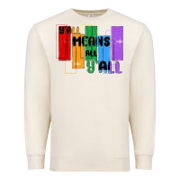 Sandshell y'all means all y'all Premium Sweatshirt - MaliasSmallBusiness