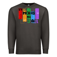 Smoke y'all means all y'all Premium Sweatshirt - MaliasSmallBusiness